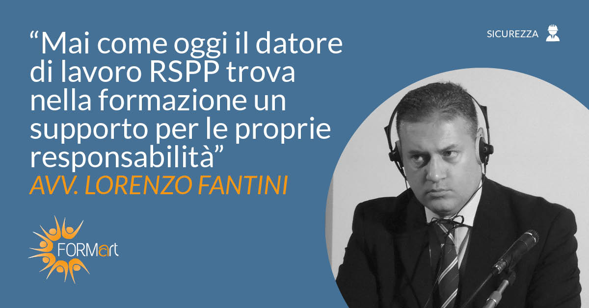 Corso RSPP datore di lavoro: intervista a Lorenzo Fantini